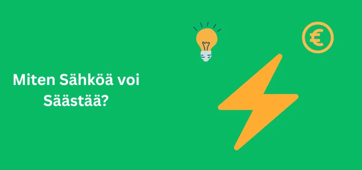 miten sähköä säästää